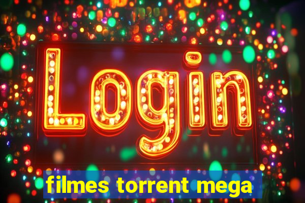 filmes torrent mega